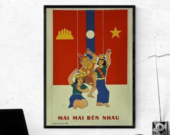 Vintage Vietnam War Propaganda Poster - Laos Cambodia and Vietnam Unite Together As One Side by Side 1980 - 12x16 inches (30x40 cm)