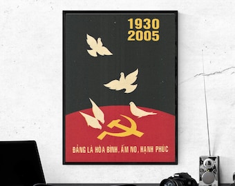 Vietnam War Poster - 75 Years the Country Has Peace Prosperity and Happiness - 12X16