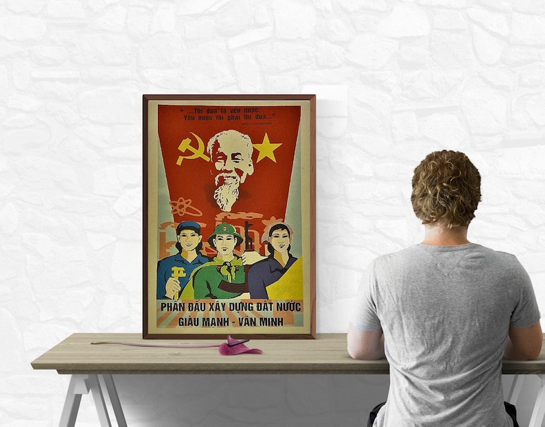Vietnam War Poster Propaganda - Ho Chi Minh Loving Country - Strive to ...