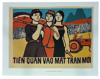 Old Vietnam War Poster - Everyone Moving Forward to Farm the New Frontline And Retake the Land From The American Military - 12x16in