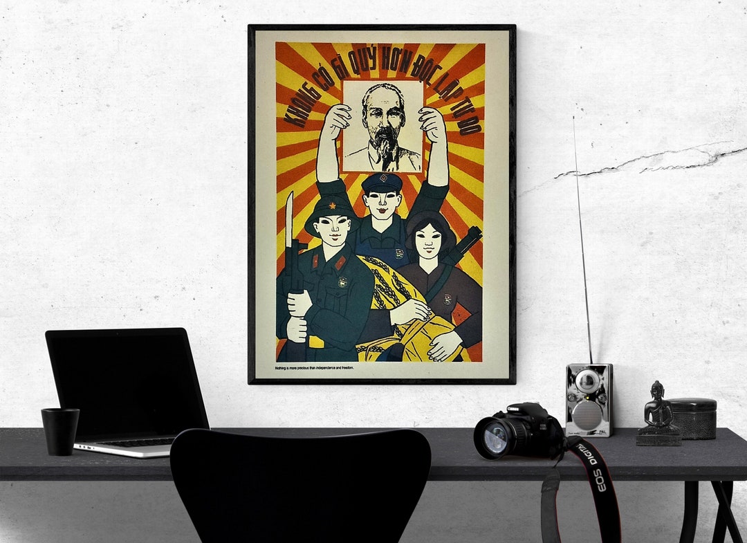 Vietnam Poster War Propaganda - Nothing is More Precious Than ...