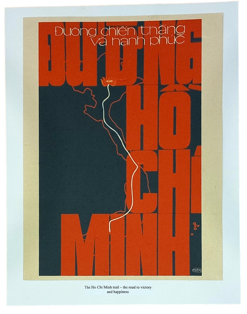 Vintage Vietnam War Propaganda Poster - Ho Chi Minh Trail the Road to ...