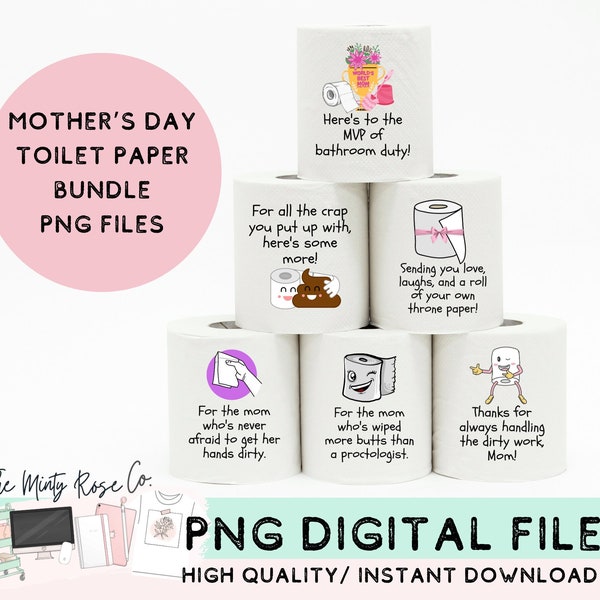 Funny toilet paper roll designs, sublimation, PNG, Gag gift, Mother's Day bathroom decor, retro decor, gift from kids, funny bathroom decor