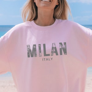 Milan Italy oversized sweatshirt, Milan Italy sweatshirt, Milan, Trendy sweatshirt, Vintage, Milan shirt, Travel sweatshirt, Milan Italy