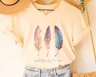 Boho feather t-shirt, Feather t-shirt, Aesthetic shirt, Boho, Boho shirt, Feather shirt, Wild beautiful and free, Bohemian t-shirt,Gypsy tee