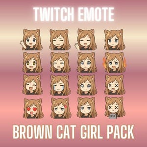 Peut inclure: Ensemble d'émoticônes de fille chat brune avec diverses expressions, comme des visages souriants, en colère et faisant un signe de la main. Le texte "TWITCH EMOTE" et "BROWN CAT GIRL PACK" est affiché en blanc.