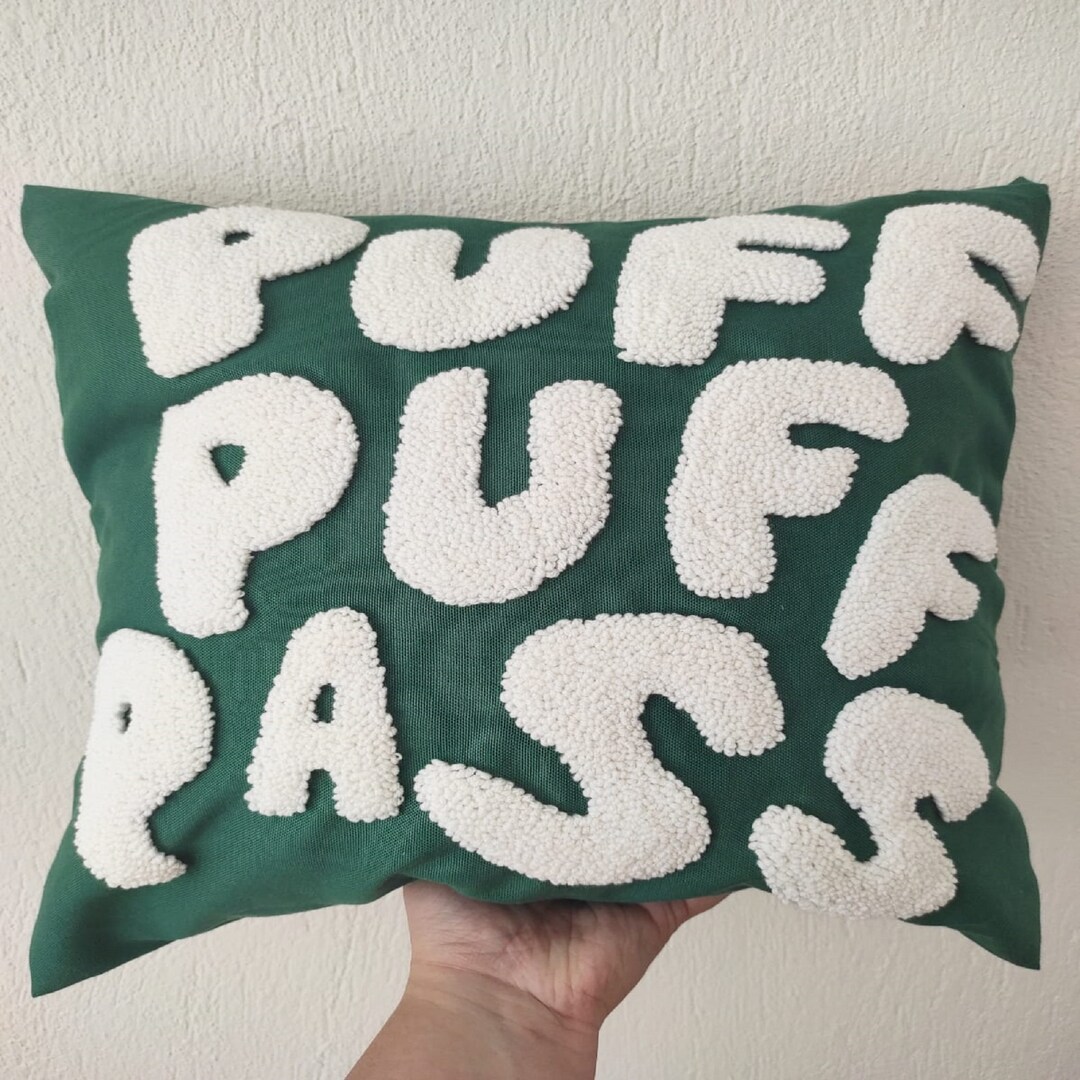Puff Puff Pass Pillownull