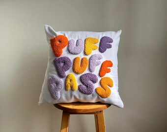 Colorful Puff Puff Pass Punch Needle Pillow Cover, Handmade Home Decor, Funny Pillow Covers, Housewarming Gifts, Unique Cushion Cover