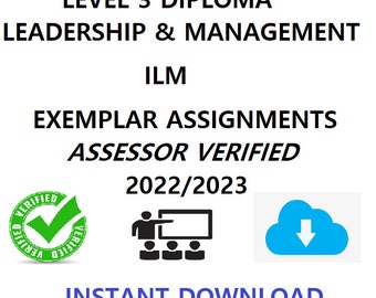 Level 3 Leadership and Management Diploma (ILM) – Complete Set of Assignments (Instant Download)