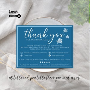 May include: Blue thank you card with white text and sea turtle illustrations. The text reads "thank you for your purchase", "Thank you so much for your order. We hope you love it! We are so grateful for your support of our small business." and includes contact information and a discount code.