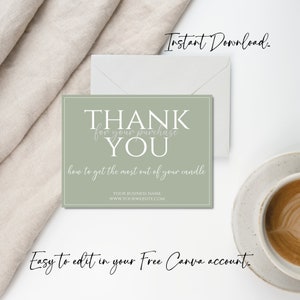 May include: A green thank you card with white text that says "Thank you for your purchase. You. How to get the most out of your candle. Your Business Name. www.yourwebsite.com".