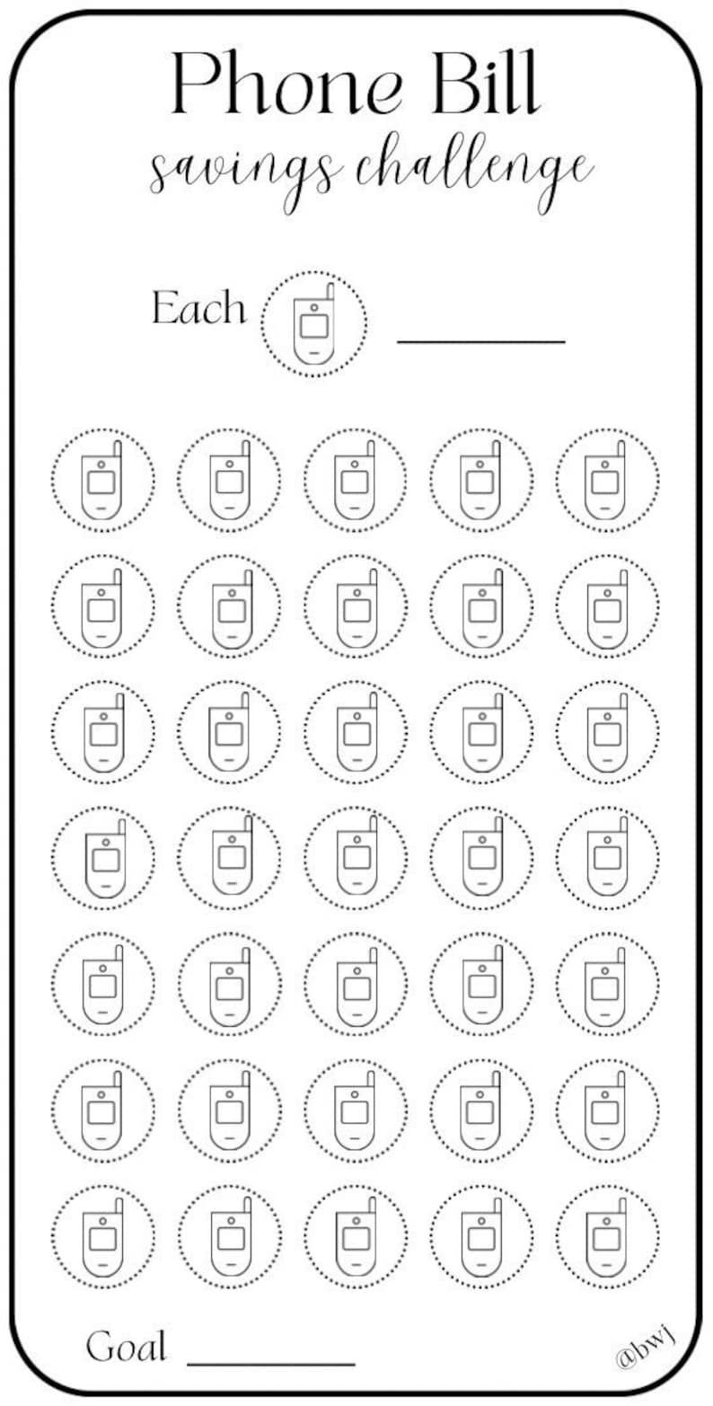 May include: Black and white phone bill savings challenge printable. The design features a grid of phone icons, with the text "Phone Bill savings challenge" at the top. The word "Each" and "Goal" are also included.