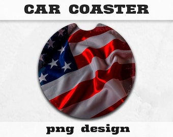 American Flag designs Car Coaster png, Car accessory, Car coasters PNG, gifts for him or gifts for her, Car cup coasters, Instant download
