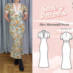 May include: A sewing pattern for a mermaid dress called "Alex Mermaid Dress". The pattern is for sizes UK 2-20. The pattern includes a front and back view of the dress.