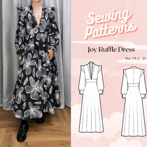 Puede incluir: Un vestido floral blanco y negro con cuello en V y mangas largas. El vestido tiene un detalle de volantes en el cuello y las mangas. El vestido se muestra en una modelo. La imagen también incluye un patrón de costura para un vestido con un detalle de volantes. El patrón está disponible en las tallas UK 2-20. El texto "Joy Ruffle Dress" está incluido en la imagen.