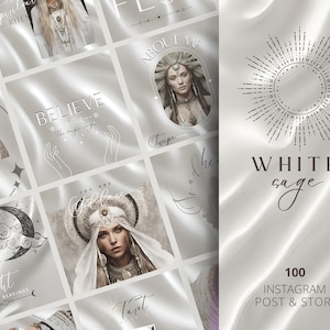May include: A set of 100 Instagram post and story templates featuring a white sage theme. The templates feature a variety of designs, including a sunburst, a crescent moon, and a hand with the text "Believe the magic is in you".