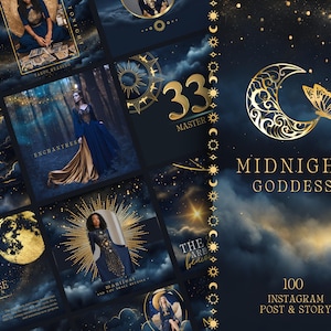 Könnte beinhalten: Ein Set mit 100 Instagram-Post- und Story-Vorlagen mit einem Mitternachtsblau- und Gold-Farbschema mit himmlischen und mystischen Bildern. Der Text "MIDNIGHT GODDESS" ist in einer goldenen Schriftart dargestellt.