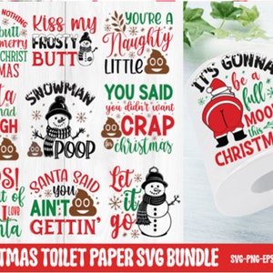 Pacchetto SVG di carta igienica divertente di Natale, regalo bavaglio di Natale, arredamento del bagno, regalo di Natale, regalo di carta igienica divertente - Svg Png Eps Dxf