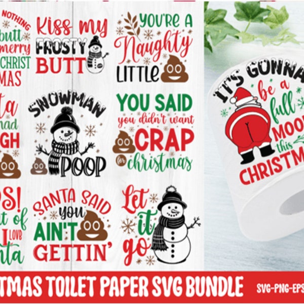 Funny Christmas Toilet Paper SVG Bundle, Christmas Gag Gift, Bathroom Decor, Christmas Gift, Funny Toilet Paper Gift - Svg Png Eps Dxf