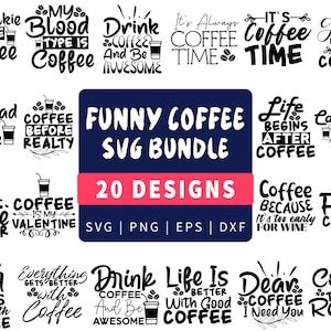 Coffee Svg Bundle | Mug Svg Bundle | Funny Coffee Saying Svg | Coffee Quote Svg | Mug Quote Svg | Caffeine Queen Coffee Lover
