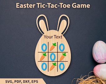 Easter Tic Tac Toe File, Easter Game File, Easter Tic Tac Toe SVG, Glowforge Laser Template, Board Game Svg, Easter Bunny Svg