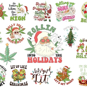 May include: A collection of 12 colourful Christmas-themed illustrations featuring Santa Claus, a gingerbread man, and various holiday-related imagery. The illustrations include phrases like "Rollin' a Blunt Puffin' Twice", "Rolling up Some Christmas Spirit", "Let's Get Baked", and "Happy Holiblaze".