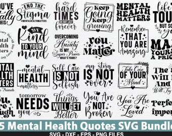 Paquete SVG de salud mental, SVG positivo, SVG motivacional, conciencia de salud mental, svg inspirador, archivos cortados para Cricut, silueta