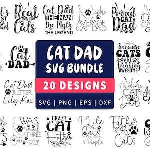 May include: A black and white graphic design bundle with 20 designs for cat dads. The designs include phrases like "World's Coolest Cat Dad", "Real Men Like Cats", "Cat Dad The Man The Myth The Legend", "Nacho Average Cat Dad", "Proud Cat Dad", "Maine Coon Cat Dad", "My Cat Says I'm Cool", "Cat Dad", "Because Cats Are Freaking Awesome", "Best Cat Dad Ever", "Blessed And Cat Obsessed", "Cat Dad Buster Lily Max", "Awesome Cat Dad", "Awesome Cat Dad", "Less People More Cats", "I Was Normal Three Cats Ago", "Crazy Cat Father", "I Like Cats And Maybe 3 People", "Father Of Cats", "Cat Whisperer".