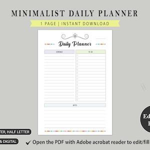 May include: A minimalist daily planner in PDF format. The white page features sections for scheduling and to-do lists, with the title "Daily Planner" at the top. The planner is designed for A4, A5, Letter, and Half Letter sizes and is printable and digital.