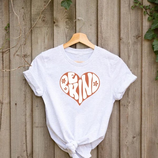 Be kind T-Shirt hand lettered, hippie T-Shirt, inspirational T-Shirt, kindness T-Shirt, retro shirt, be kind heart T-Shirt.