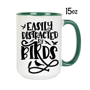 Gift for ornithologist, Bird spotter coffee mug, Biologist gifts, I love birds cup, Easily distracted by birds, Ornithology gifts