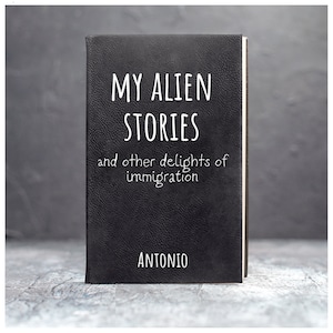Immigration note book, Journal for immigrant, Green card gifts, Citizenship celebration gift journal, Funny alien journal