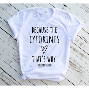 Rheumatologist gift shirt, Funny gift for rheumatologist, Medical research Rheumatology tee, Residency gifts, Cytokines unisex T-shirt