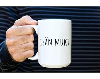 Coffee mug for Finnish father - Isä coffee mug - Finnish language mug - Gift for Finnish dad