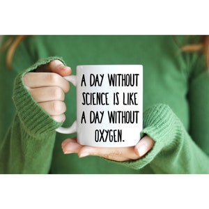 Scientist coffee mug, Novelty mug for scientist, Biologist mug, Love science coffee mug, Gift for scientist