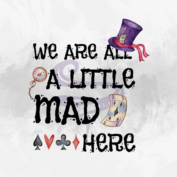 Alice in Wonderland Sublimation PNG Digital Download - Mad Hatter Designs - Johnny Depp PNG for Sublimation