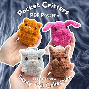 Pocket Critters - Fuzzy Tail Collection CROCHET PATTERN (No-Sew), Crochet plushie/toy
