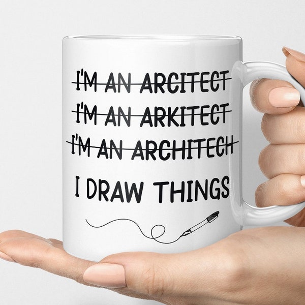 Architect Mug, Funny Architect Mug, Novelty Architect Mug, Mug For An Architect, Architect Gift, Architecture, I Draw Things, Funny Gift