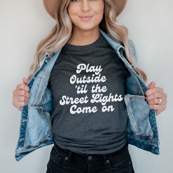 Play Outside Shirt, Get Outside Shirt, Great Outdoors Shirt, Retro Throwback Vintage Playtime Tee, Adventure Awaits, Go Play