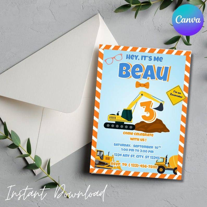May include: A blue and orange birthday invitation with the text "Hey, It's Me Beau" and a graphic of a yellow excavator. The invitation includes party details and the words "Instant Download".