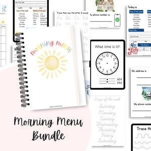 May include: A collection of educational printables, including a spiral-bound notebook with "Morning Menu" and a sun graphic. Other pages feature a calendar, clock, tracing exercises, and handwriting practice. The bundle is designed for learning.