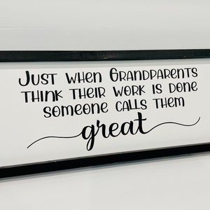 Great Grandparent Sign, Someone Calls You Great Sign, Grandparent Gift, Baby Announcement, Great Grandparent Gift, Grandkid Decor