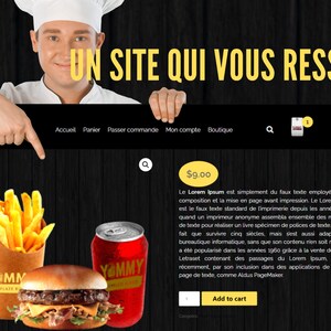 May include: A website design template for a restaurant or food business. The template features a chef in a white uniform, a burger, fries, and a can of soda. The website design is black with yellow accents. The text on the website says "Un site qui vous ressemble" which translates to "A website that looks like you".