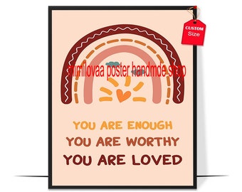Enough Worthy Loved Poster Mental Health Poster for Classroom School Counselor Therapist Office Decor