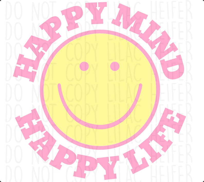 Happy Mind Happy Life Smiley PNG Digital Design - Etsy