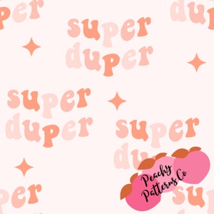 Retro Groovy Super Duper seamless design, fabric seamless design, Groovy prints, retro fabric patters, seamless digital file, retro