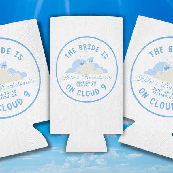 Custom On Cloud 9 Can Cooler, Brides On Cloud Wine, Bachelorette and Bridal Shower, Bachelorette Party Favor, On Cloud Nine Can Cooler