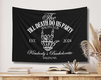 Til Death Do Us Party Bachelorette Party Banner, Halloween Bachelorette, Gothic Bachelorette Flag, Till Death Bach Tapestry, Bridal Backdrop