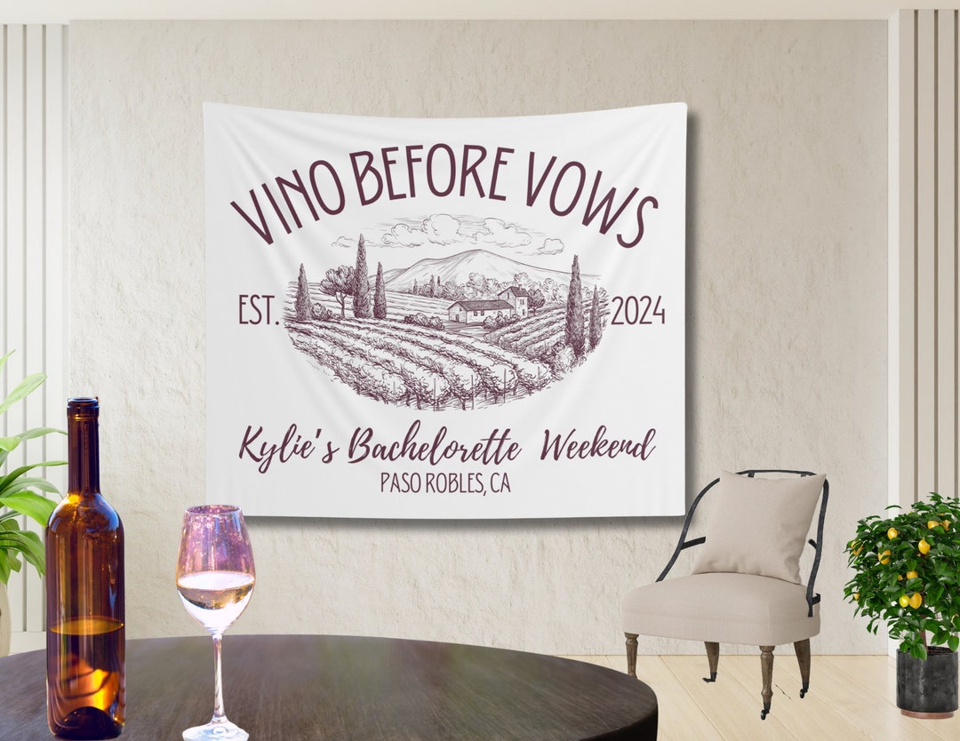 Personalized Bachelorette Tapestry: Vino Before Vows, Winery Backdrop ...