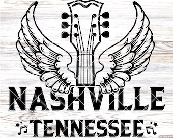 Nashville Tn Guitar with Wings | Nashville | Country Music | | Digital Download | CUT File | SVG | PNG | Cricut | Personalize Any Gift